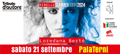 LOREDANA BERTE' - RIBELLE SUMMER TOUR