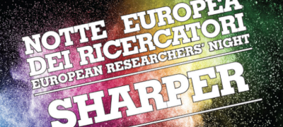 Sharper Night, la notte europea dei ricercatori